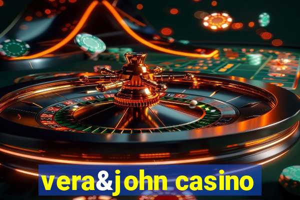 vera&john casino