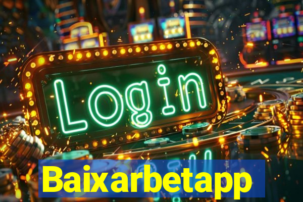 Baixarbetapp