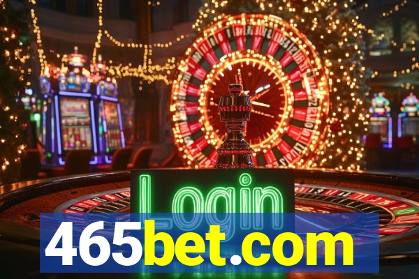 465bet.com