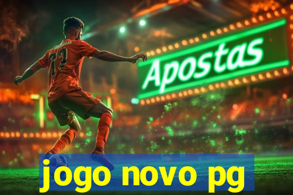 jogo novo pg