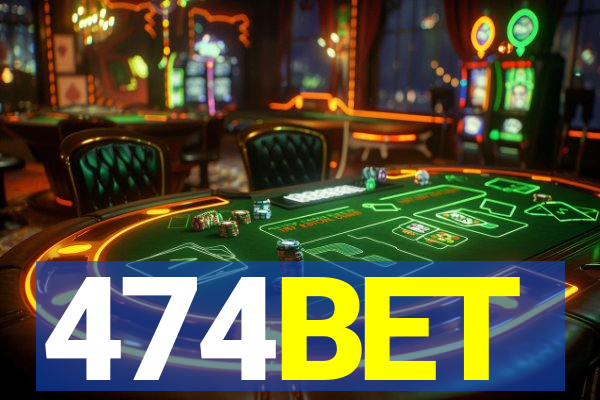 474BET