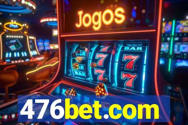 476bet.com