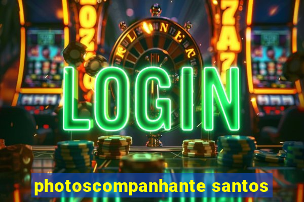 photoscompanhante santos