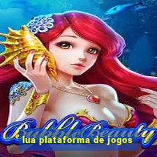 lua plataforma de jogos