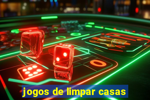 jogos de limpar casas