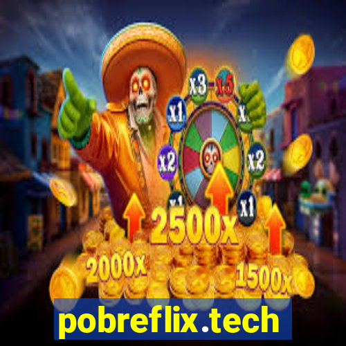 pobreflix.tech