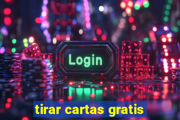 tirar cartas gratis