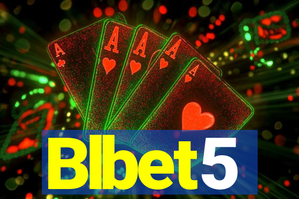 Blbet5