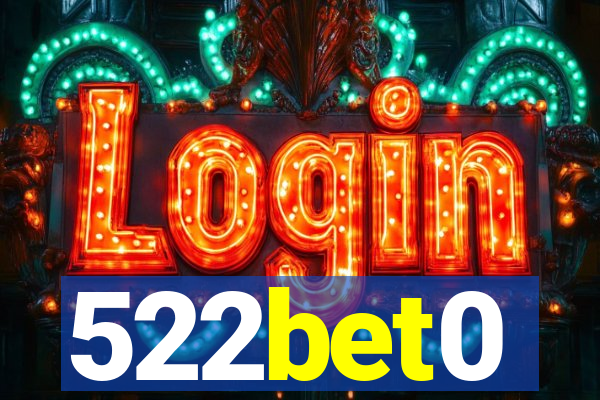 522bet0