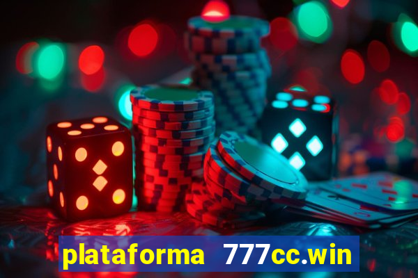 plataforma 777cc.win é confiável