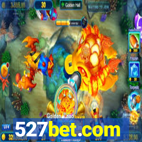 527bet.com