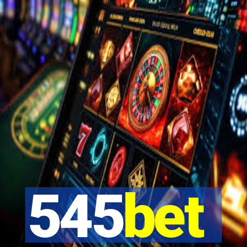 545bet