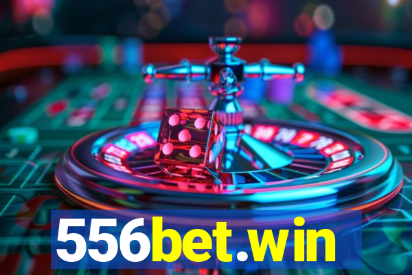 556bet.win