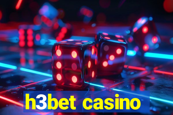 h3bet casino