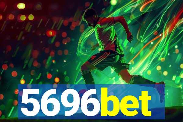 5696bet