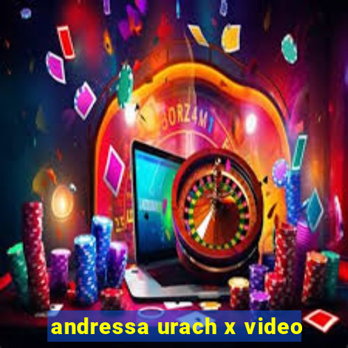 andressa urach x video