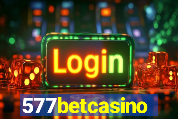 577betcasino