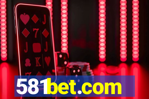 581bet.com