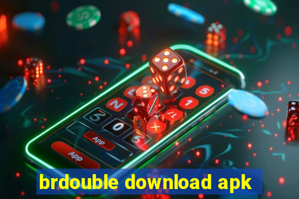 brdouble download apk