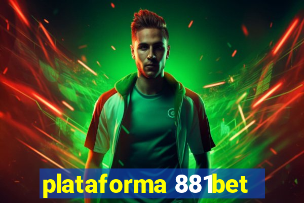 plataforma 881bet