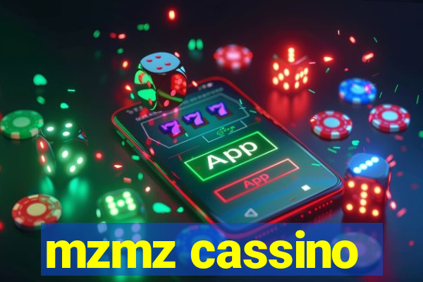 mzmz cassino