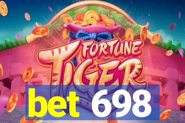 bet 698