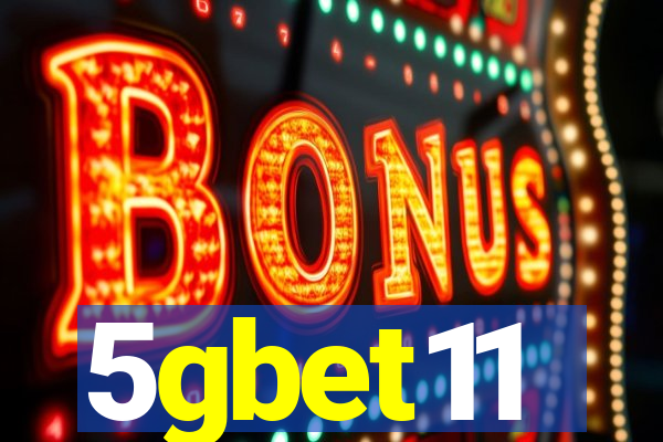 5gbet11