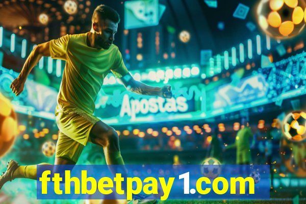 fthbetpay1.com