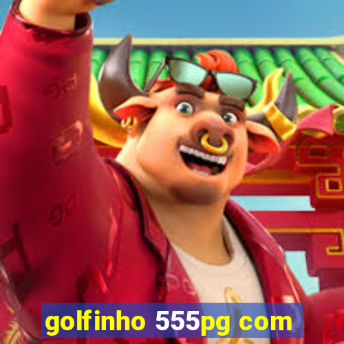 golfinho 555pg com