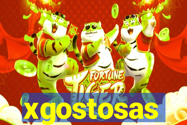 xgostosas