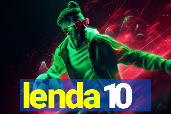 lenda10