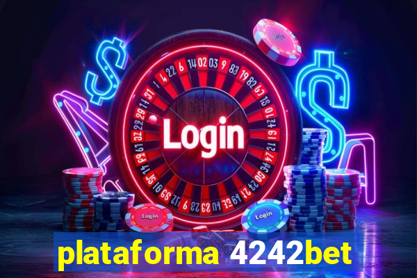 plataforma 4242bet