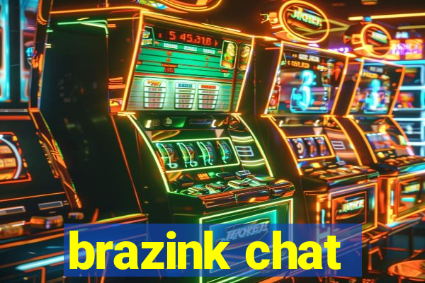 brazink chat