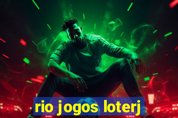 rio jogos loterj