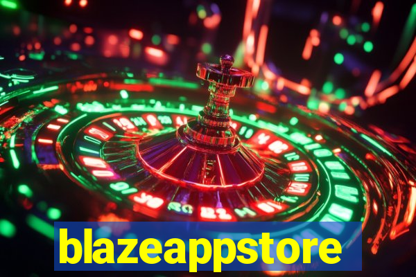 blazeappstore