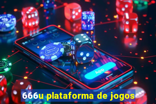 666u plataforma de jogos