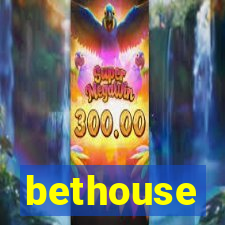 bethouse