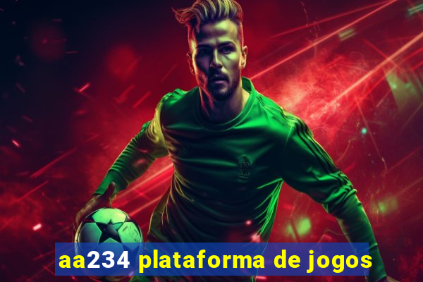 aa234 plataforma de jogos