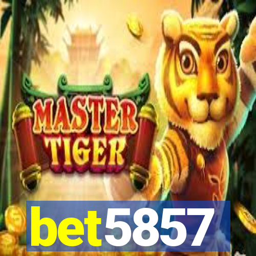 bet5857