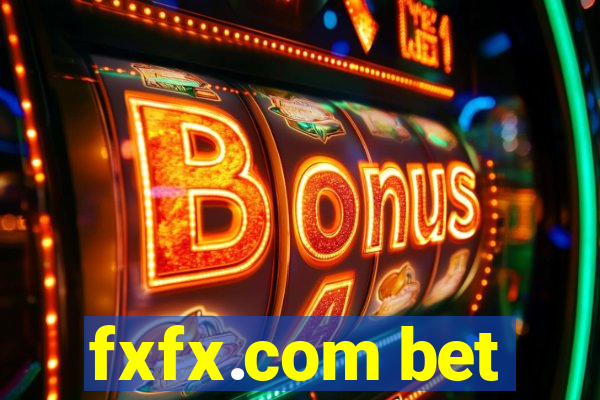 fxfx.com bet