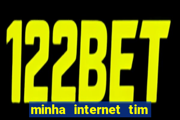 minha internet tim beta acabou como contratar mais