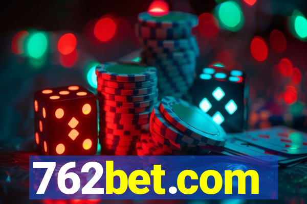 762bet.com