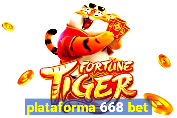 plataforma 668 bet