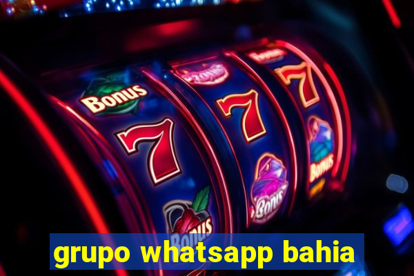 grupo whatsapp bahia