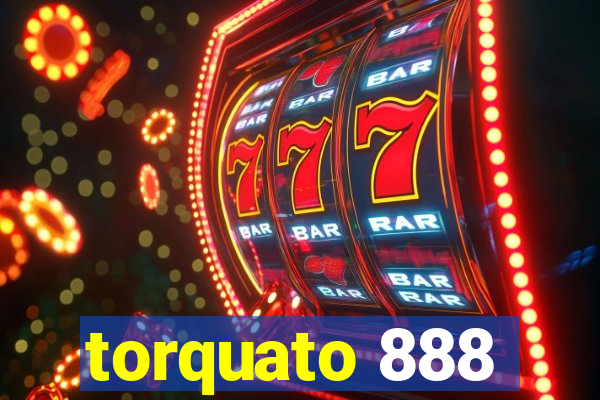 torquato 888