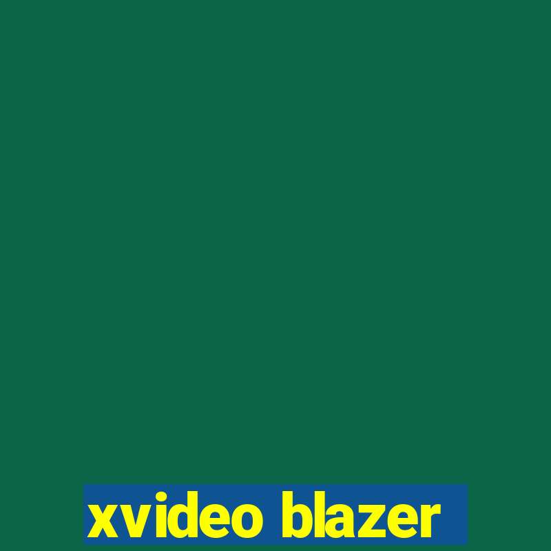 xvideo blazer