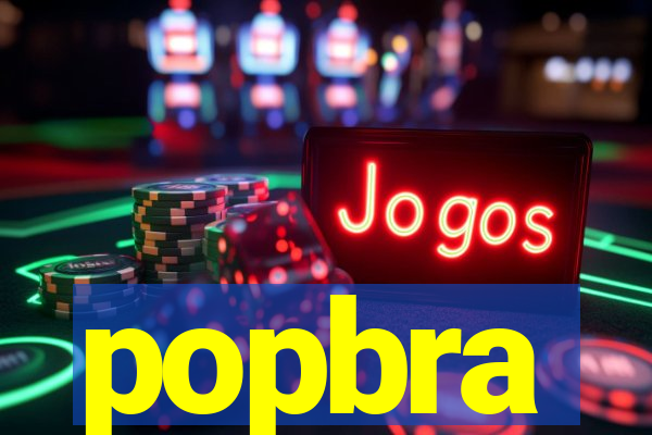 popbra