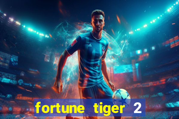 fortune tiger 2 demo revenge