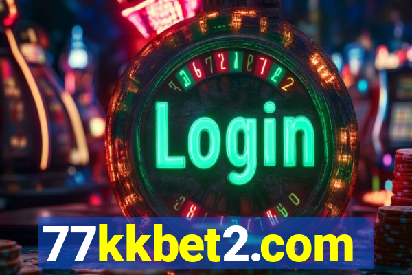 77kkbet2.com