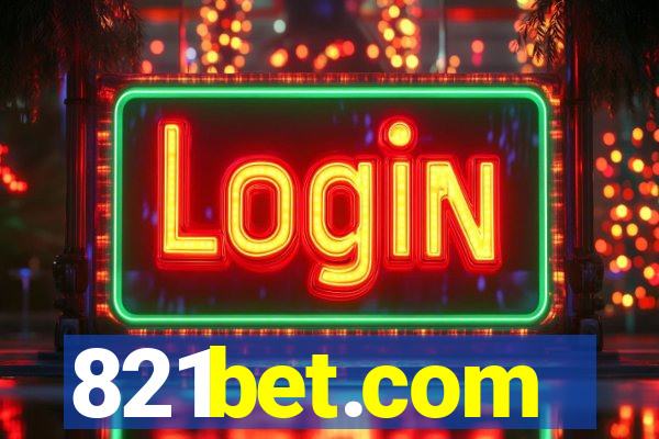 821bet.com